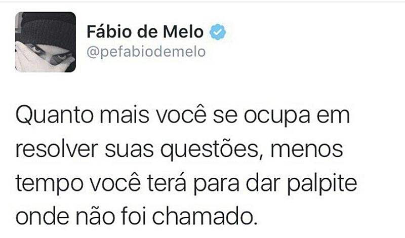 Quanto mais você se ocupa em resolver suas questões, menos tempo você terá para dar palpite onde não foi chamado.